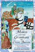 ITMabonandtheGuardiansofCelticBritainBK.jpg