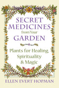 ITSecretMedicinesfromYourGardenBK.jpg