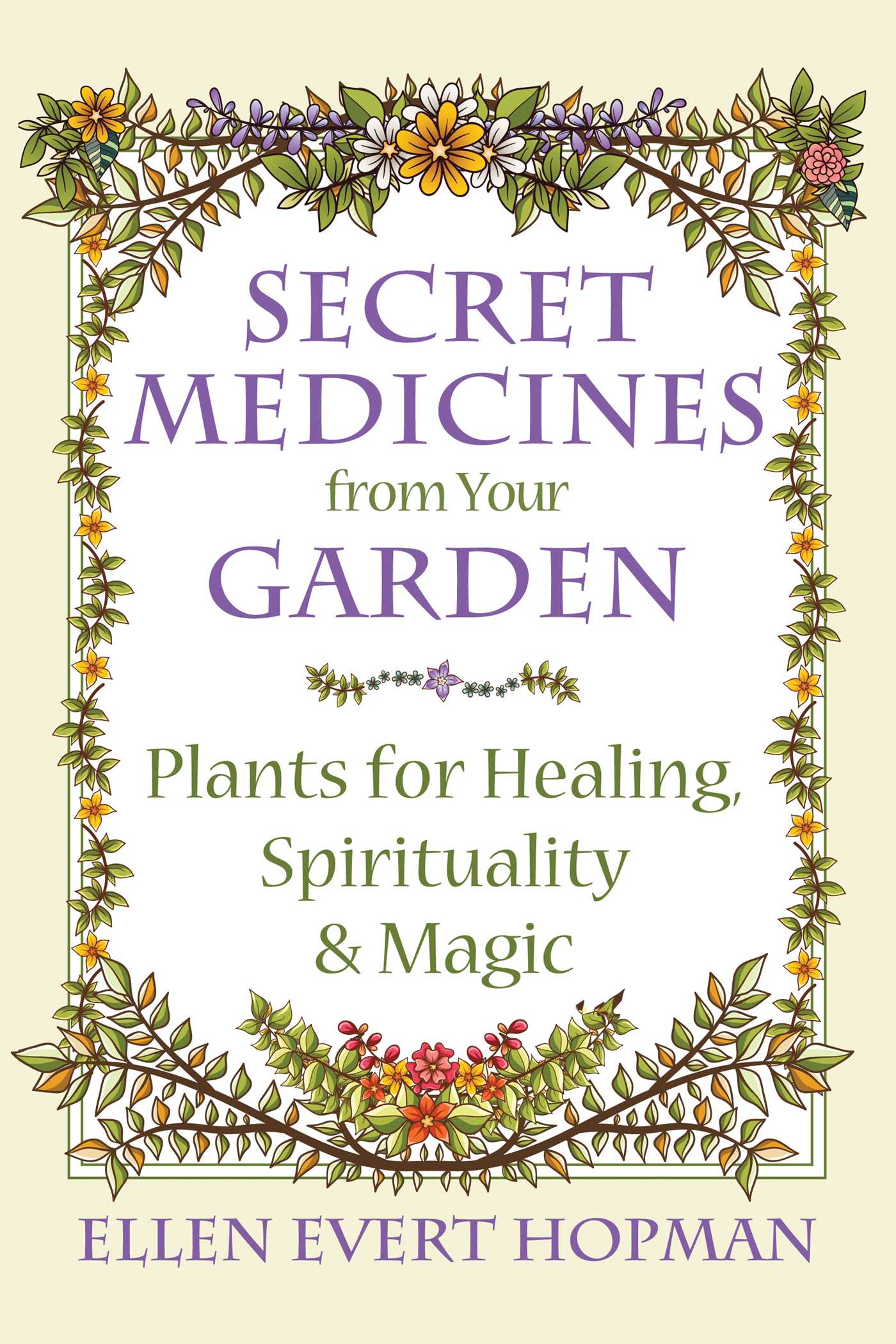 ITSecretMedicinesfromYourGardenBK.jpg