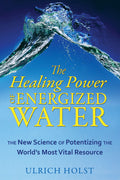 ITTheHealingPOwerofEnergizedWaterBK.jpg