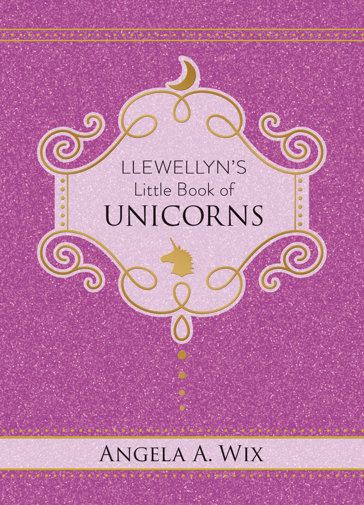 LLLlewellynsLittleBookofUnicornsBK.jpg