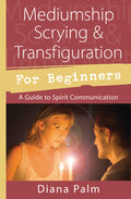 LLMediumshipScryingTransfigurationforBeginnersBK.jpg