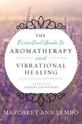 LLTheEssentialGuidetoAromatherapyandVibrationalHealingBK.jpg